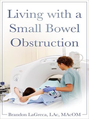 cover image of Living with a Small Bowel Obstruction